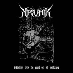Krvnik : Initiation Into The Great Art Of Suffering